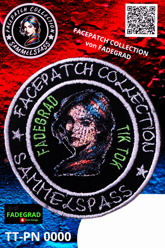 Facepatch - TikTok Facepatch Sammelspass Nr. 0000 - FADEGRAD Stickdesign